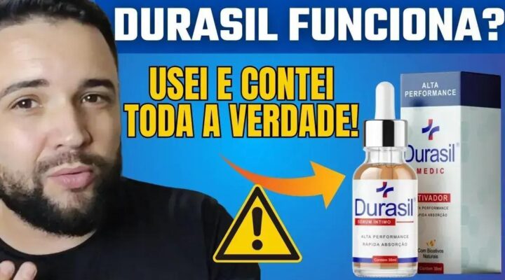 Durasil: a solução natural para ereções mais fortes e saudáveis