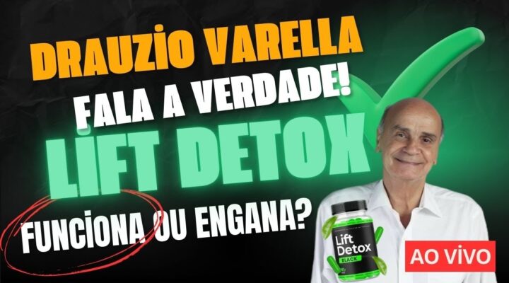 Drauzio Varella Revela a Verdade Sobre o Lift Detox Black! Funciona Mesmo?