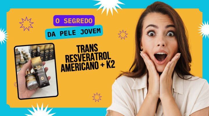 Trans Resveratrol Americano funciona? Veja o resultado!